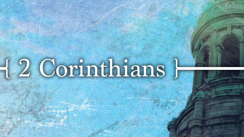 2nd Corinthians Series